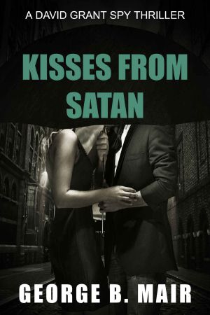 [Dr. David Grant 04] • Kisses From Satan